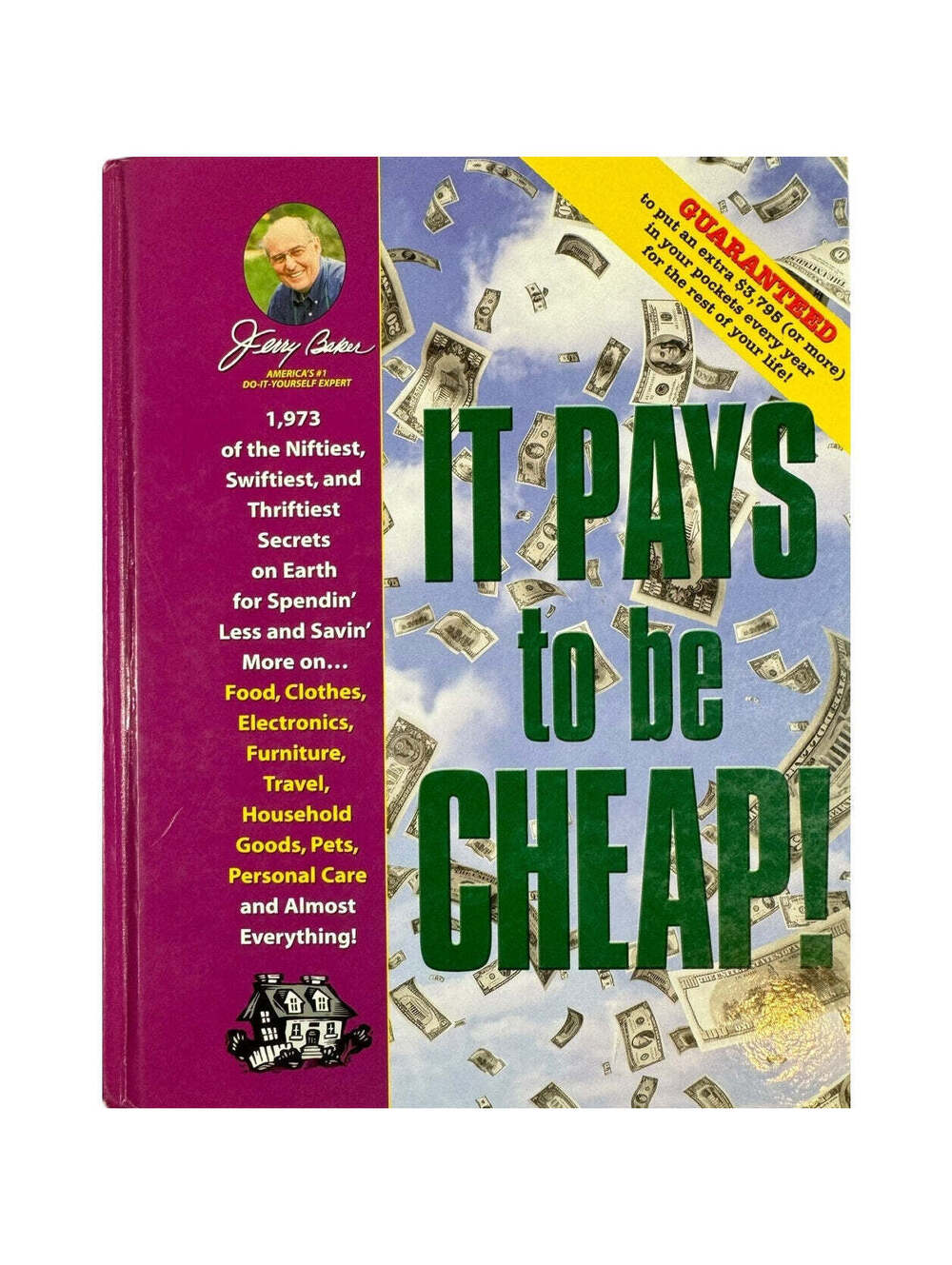 It Pays to be Cheap by Jerry Baker (Hardcover)
